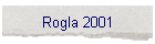 Rogla 2001