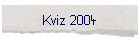 Kviz 2004